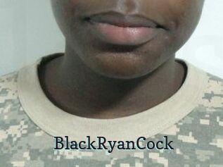 BlackRyanCock