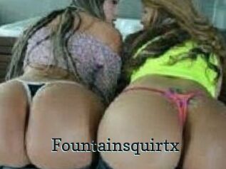 Fountainsquirtx