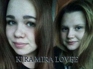 KIRA_MIRA_LOVEE