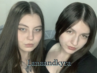 Lanaandkyra