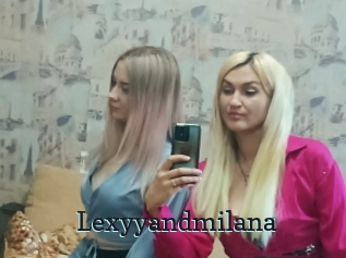 Lexyyandmilana