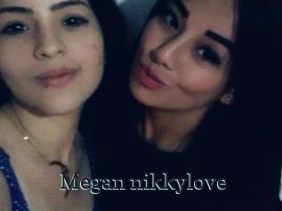 Megan_nikkylove