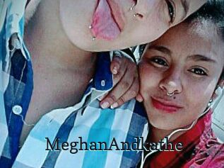 MeghanAndkathe