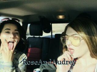 RoseAndAudrey