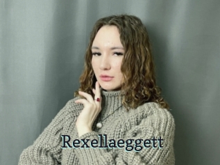 Rexellaeggett