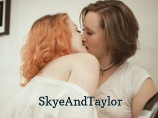 SkyeAndTaylor