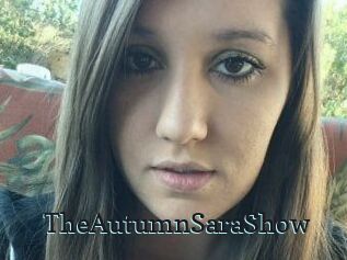 TheAutumnSaraShow