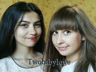 Twobabylove