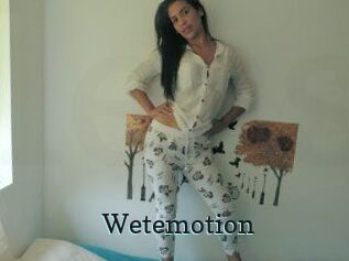 Wetemotion