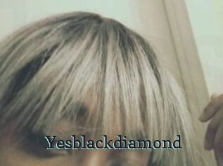 Yesblackdiamond